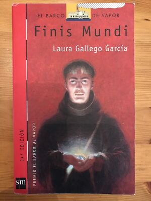 FINIS MUNDI - Laura Gallego Garcia (2009 El Barco de Vapor / Ed. SM) Sehr guter Zustand