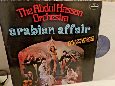  The Abdul Hassan Orchestra * arabian affair * Special Disco-Version * Mercury