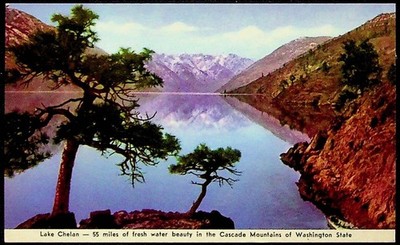 Vintage Lake Chelan Unposted Postcard Cascade Mountains Washington State