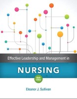 Effective Leadership And Management In Nursing Eleanor Sullivan (U. A.) Buch