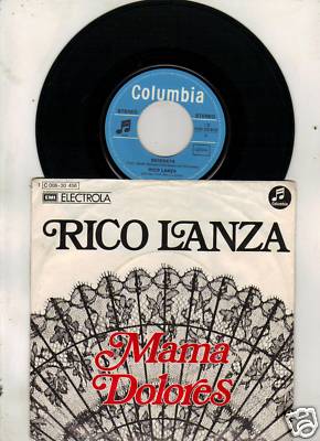 Rico Lanza Mama Dolores