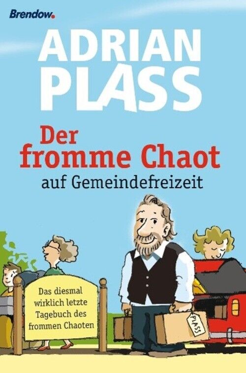 Thumbnail - Der Fromme Chaot Auf Gemeindefreizeit Adrian Plass Buch 221 S. Deutsch