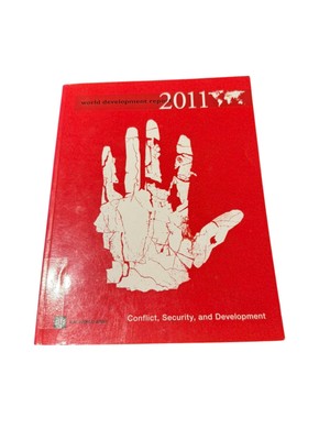 World Development Report: Conflict, Security, and Development