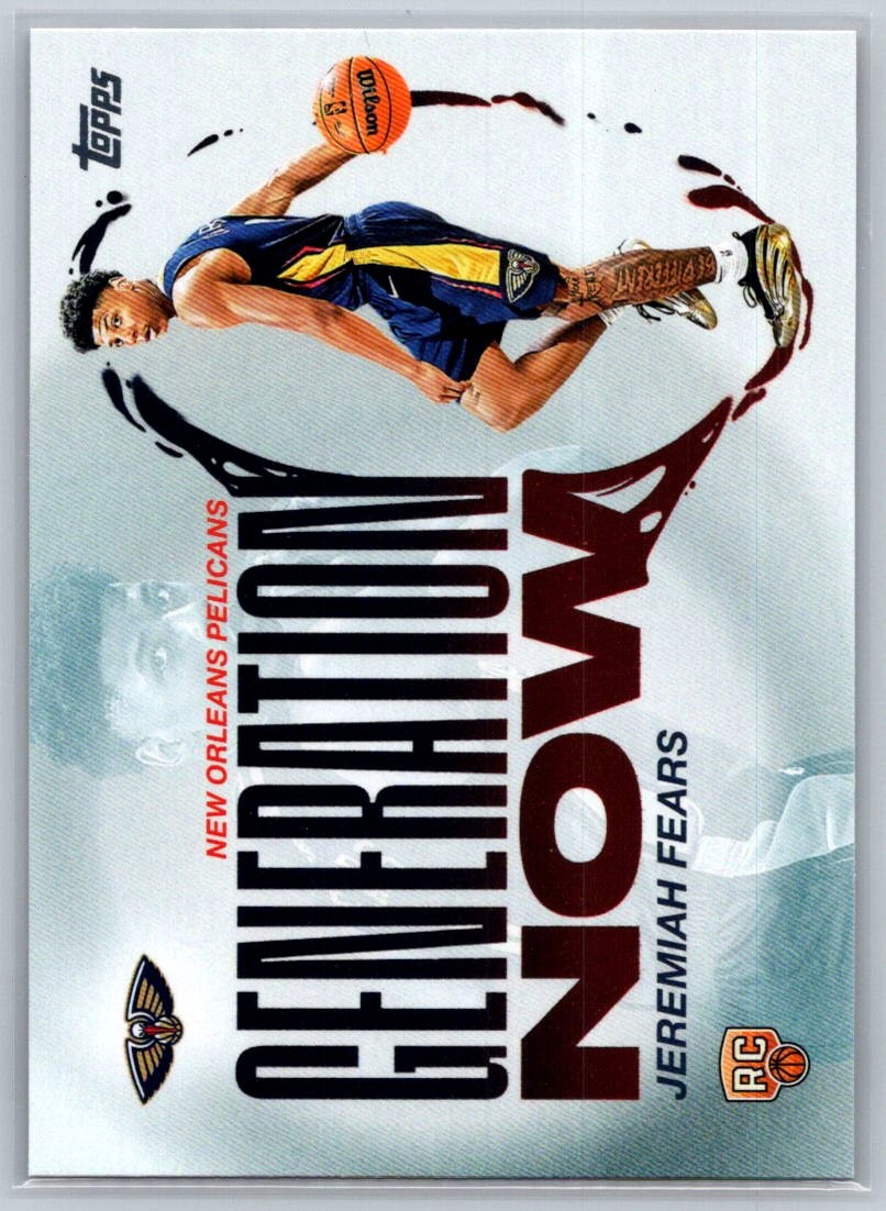 2025-26 Topps Basketball Generation Now #GN-7 Jeremiah Fears RC - Pelicans