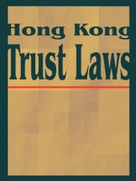 International Law & Taxation Publishers | Hong Kong Trust Laws | Taschenbuch