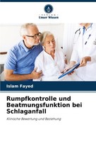 Rumpfkontrolle Und Beatmungsfunktion Bei Schlaganfall Islam Fayed