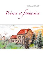 PoèMes Et Fantaisies StéPhanie Legast Taschenbuch FranzöSisch 2021