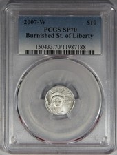 2007-W $10 Burnished Platinum American Eagle Statue of Liberty 1/10 oz PCGS SP70 4061.40 per troy oz