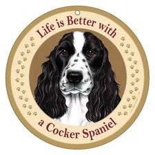 Life Is Better with Cocker Spaniel English, Black  White 10" Round Sign