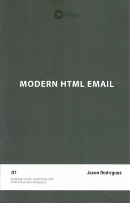 Modern HTML Email (Second Edition) by Jason Rodriguez (Paperback, 2015)