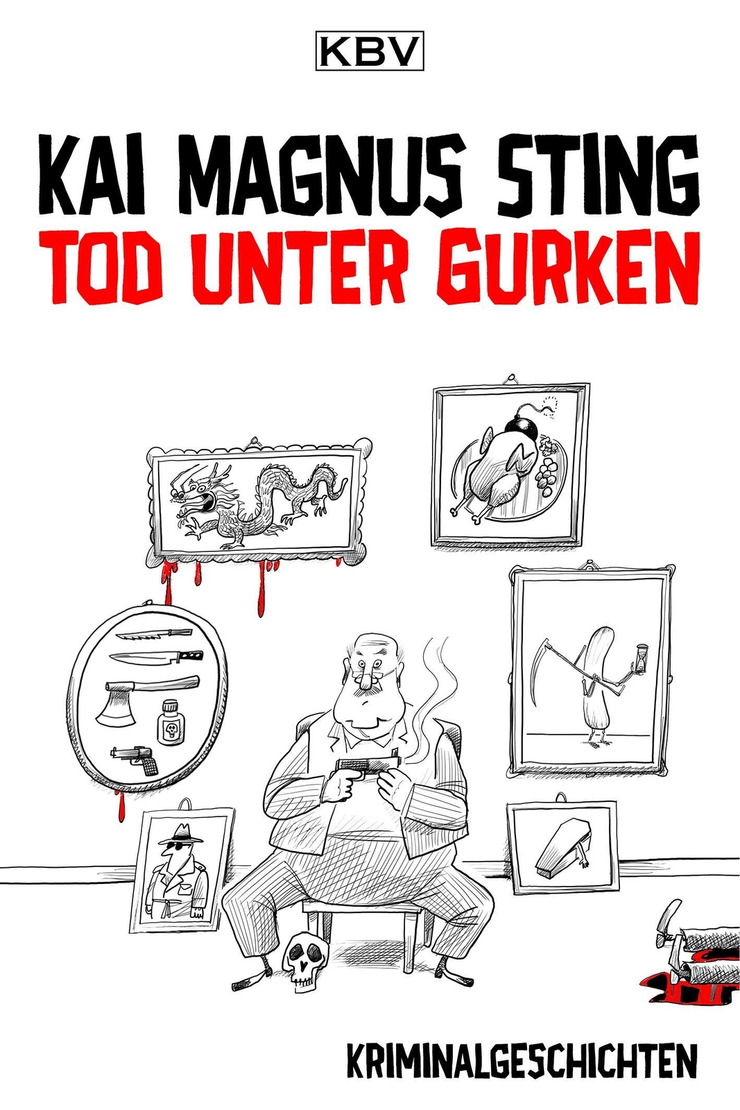 Thumbnail - Tod Unter Gurken Kriminalgeschichten Kai Magnus Sting Taschenbuch 333