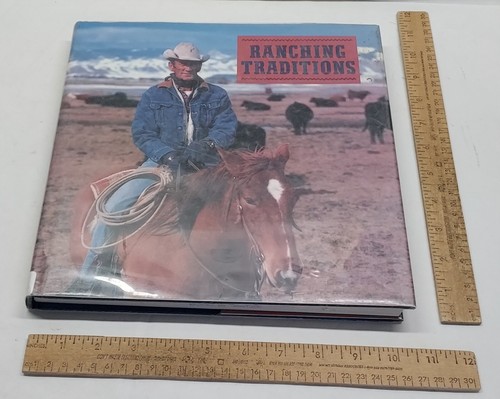 RANCHING TRADITIONS - Legacy of The American West - illustrated hardback EX-LIBR - Picture 2 of 12