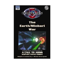Mongoose Babylon 5 Call to Arms Earth/Minbari War VG+
