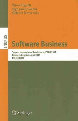 Software Business: Second International Conference, ICSOB 2011, Brussels, Belgiu