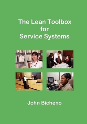 The Lean Toolbox for Service Systems by John Bicheno 0954124448 FREE Shipping