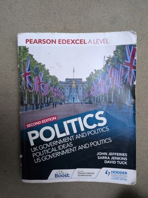 Pearson Edexcel A Level Politics 2nd edition: UK Government and Politics, Polit