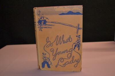 GO WEST YOUUNG LADY by INEZ SPECKING