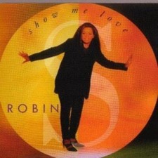 Robin S : Show Me Love CD Value Guaranteed from eBay’s biggest seller!