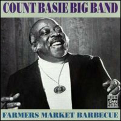 Count Basie, Farmer's Market Barbecue, audioCD