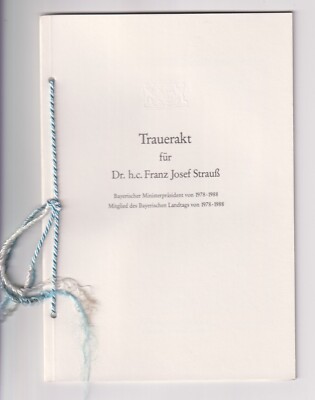 Trauerakt für Dr. h.c. Franz Josef Strauß Plenarsaal Maximilianeum München 1988