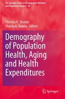 Christos H. Skiadas (U. A.) | Demography Of Population Health, Aging And...