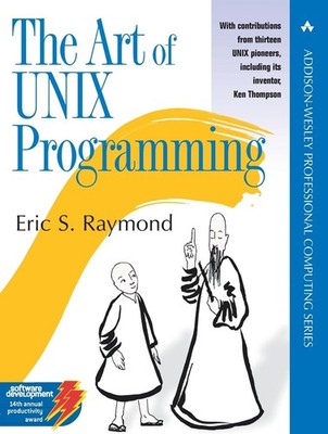The Art of UNIX Programming (The Addison-Wesley Professional Computng Series...