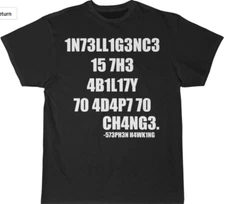  Intelligence is the ability to adapt to change Men's Short Sleeve Tee