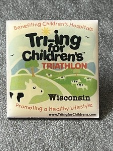 Tri-ing for Children's Triathlon Wisconsin Pinback/Lapel Pin