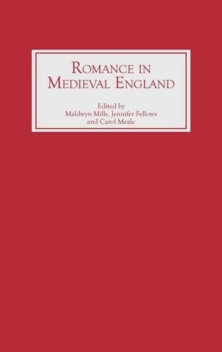 Romance in Medieval England Mills Fellows Meale Hardback D. S. Brewer