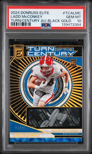 2024 PANINI DONRUSS ELITE TURN OF THE CENTURY AUTO LADD MCCONKEY RC /25 PSA 10