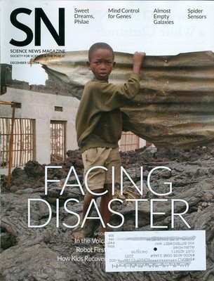 2014 Science News Magazine: Facing Disaster/Spider Sensors/Almost Empty Galaxies