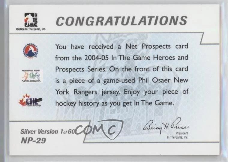 2004-05 ITG Heroes and Prospects Net Silver Fall Expo 1/1 Phil Osaer #NP-29 2a8 - Image 2 of 3