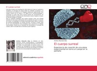Andrea Alvarado Alea | El Cuerpo Surreal | Taschenbuch | Spanisch (2021)