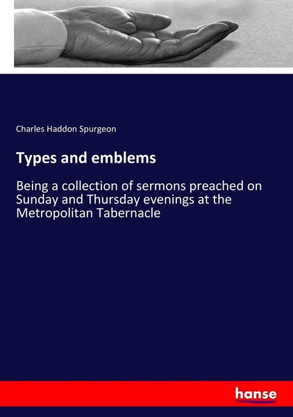 Types And Emblems Charles Haddon Spurgeon-image