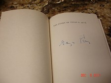 RARE Signed STORY OF TEXAS A&M COLLEGE UNIVERSITY GEORGE SESSIONS PERRY HC/DJ