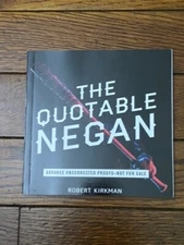 1 HTF The Quotable Negan Advance Uncorrected Proof Edition Kirkman Walking Dead
