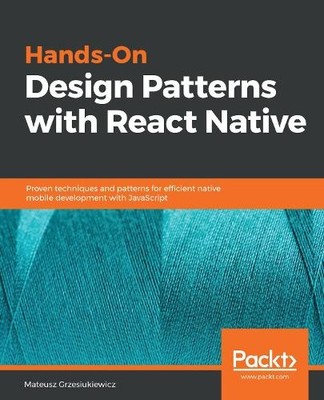 Mateusz Grzesiukiewicz Hands-On Design Patterns with React Native (Taschenbuch)