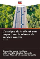 Gipson Barahona MartíNez (U. A.) | L'analyse Du Trafic Et Son Impact Sur Le...