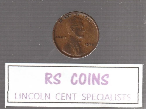 1925   nice quality   VF    LINCOLN CENT   (VERY FINE)  99c each / RS COINS