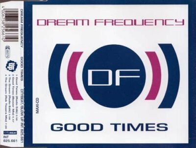 Dream Frequency Good times (1994) [Maxi-CD]