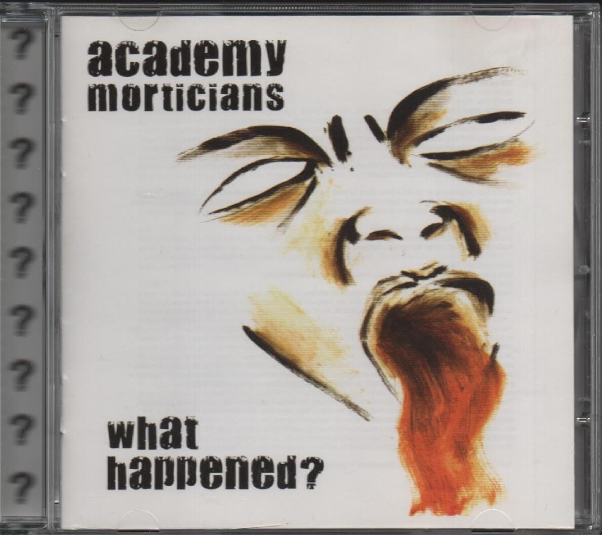 Academy Morticians - What Happened? (CD, Album)
