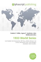 Frederic P. Miller (U. A.) | 1933 World Series | Taschenbuch | Englisch (2026)
