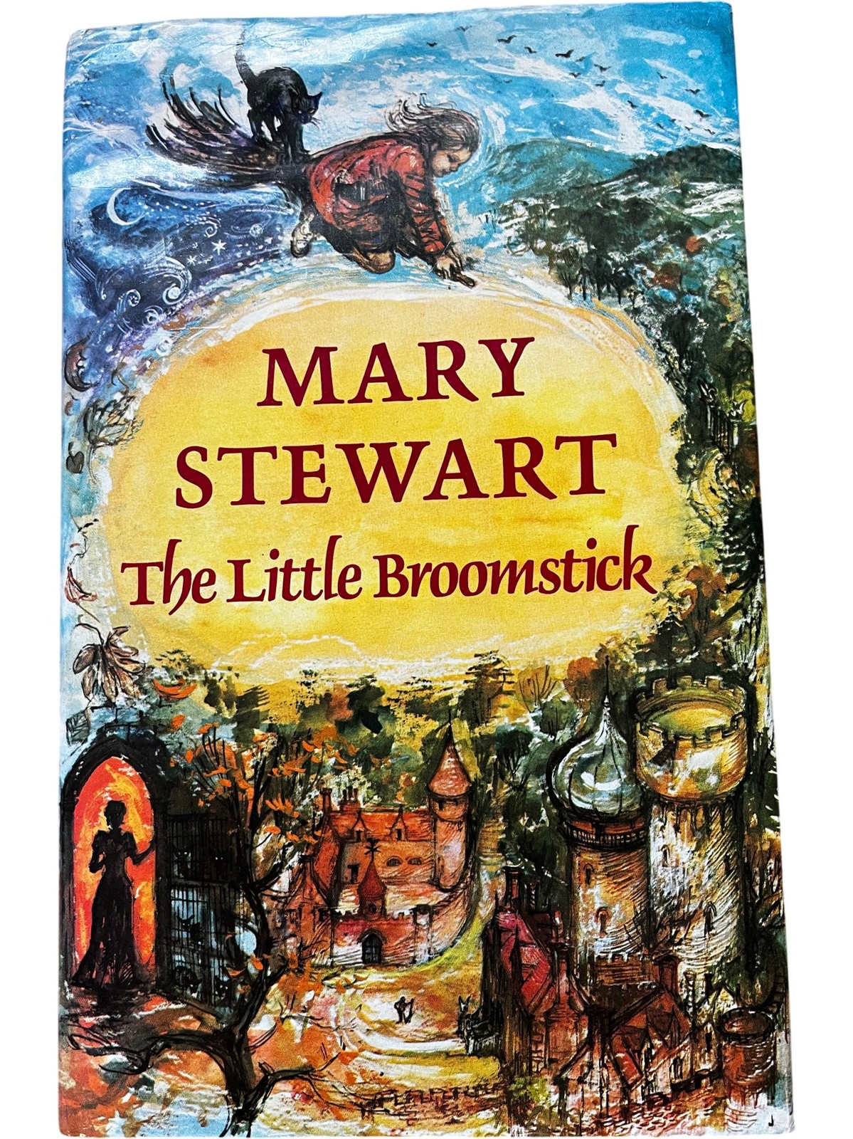 Mary Stewart The Little Broomstick Hardcover Illustrated by Shirley Hughes