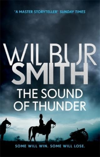 Wilbur Smith The Sound of Thunder (Tascabile)