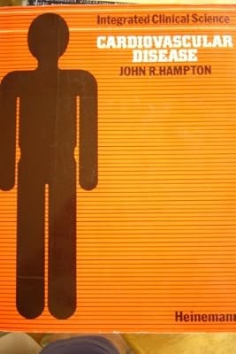 Cardiovascular Disease (Integrated clinical science), Hampton, John R., Used; Go