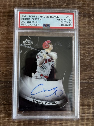2022 Topps Chrome Black Shohei Ohtani Autograph PSA 10 Auto 10 POP 17