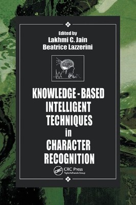 Knowledge-Based Intelligent Techniques in Character Recognition - 9780367399788