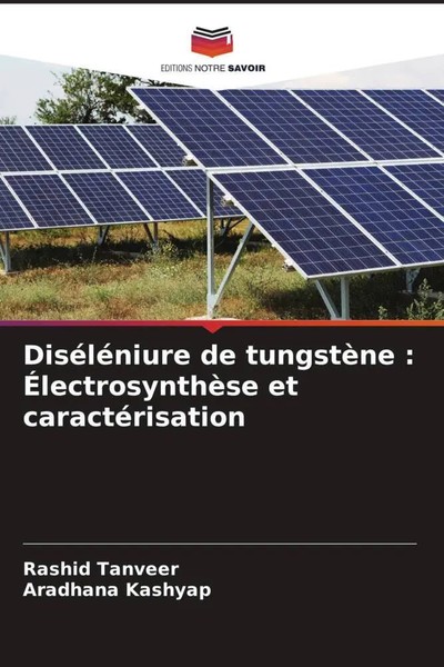 DiséLéNiure De TungstèNe : ÉLectrosynthèSe Et CaractéRisation Tanveer (U. A.)-image