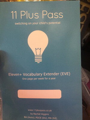 Higgins, Steve ''Eleven+ Vocabulary Extender (EVE): Eleven-Plus Vocabulary Extend