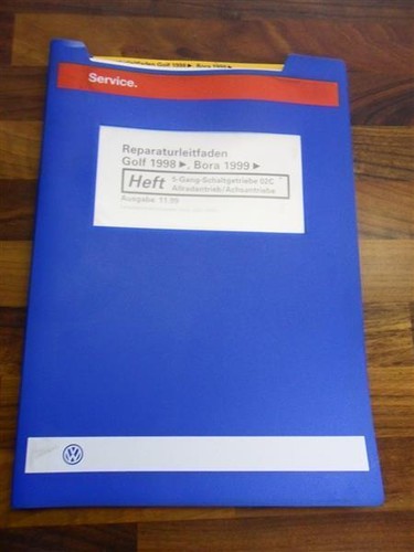 VW Reparaturleitfaden Golf 1998 Bora 1999 5-Gang Schaltgetriebe 02C Allrad Achs